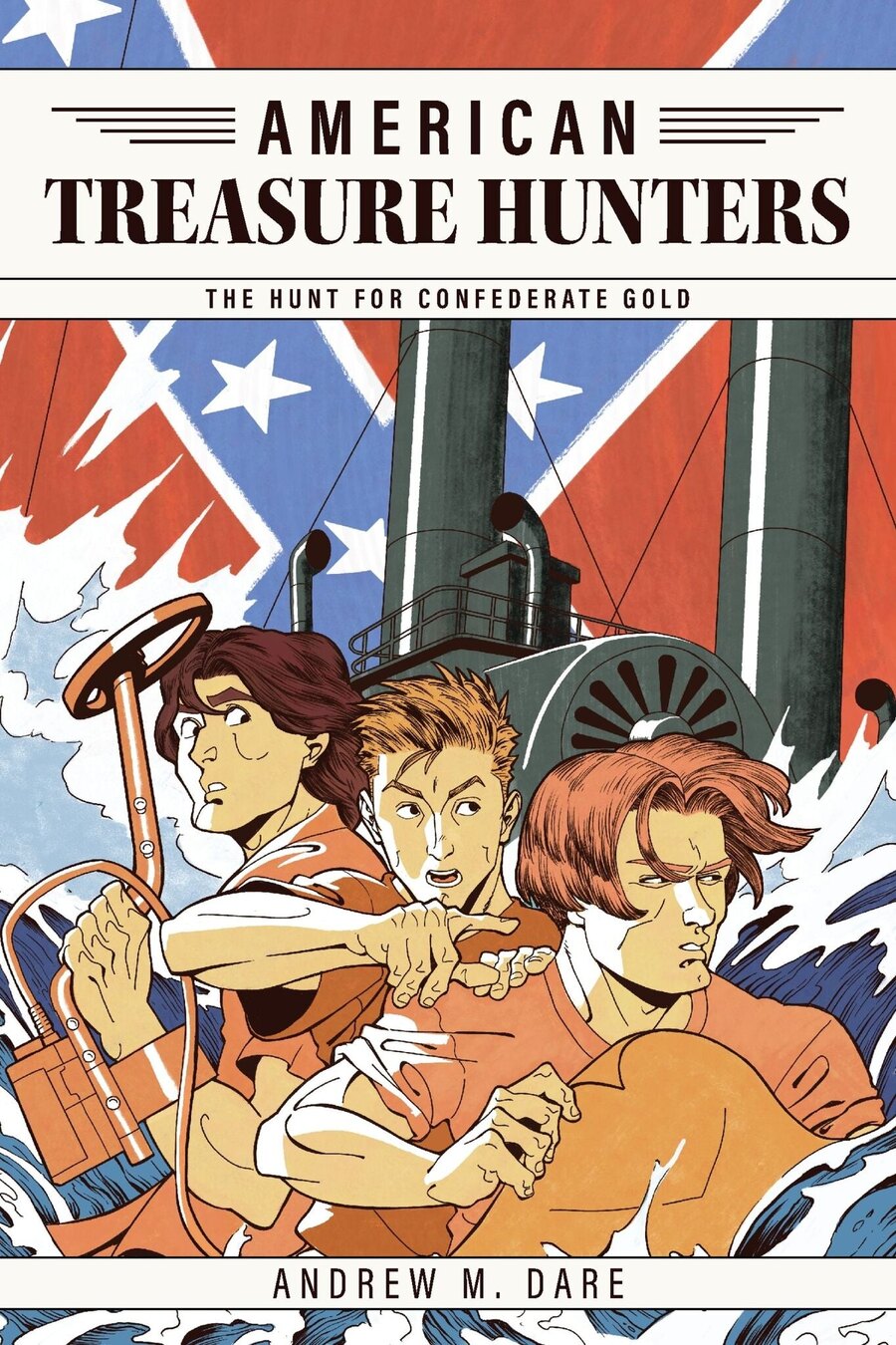 Front cover of book 1, The Hunt for Confederate Gold, by Andrew M. Dare.