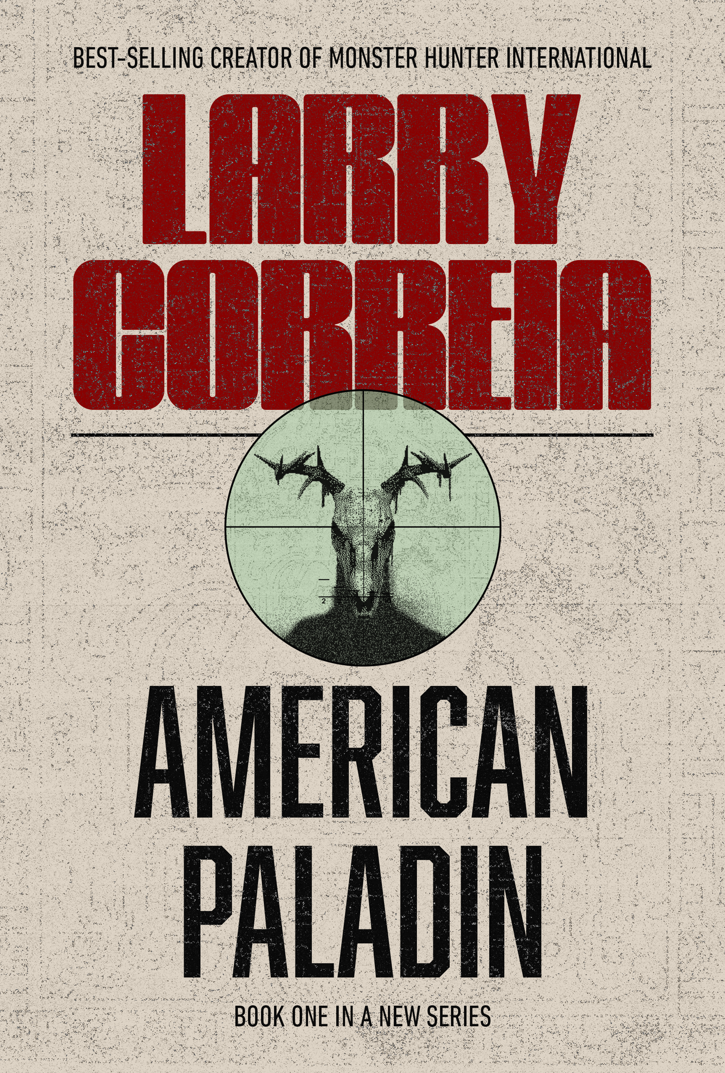 American Paladin by Larry Correia - Standard Hardcover Edition