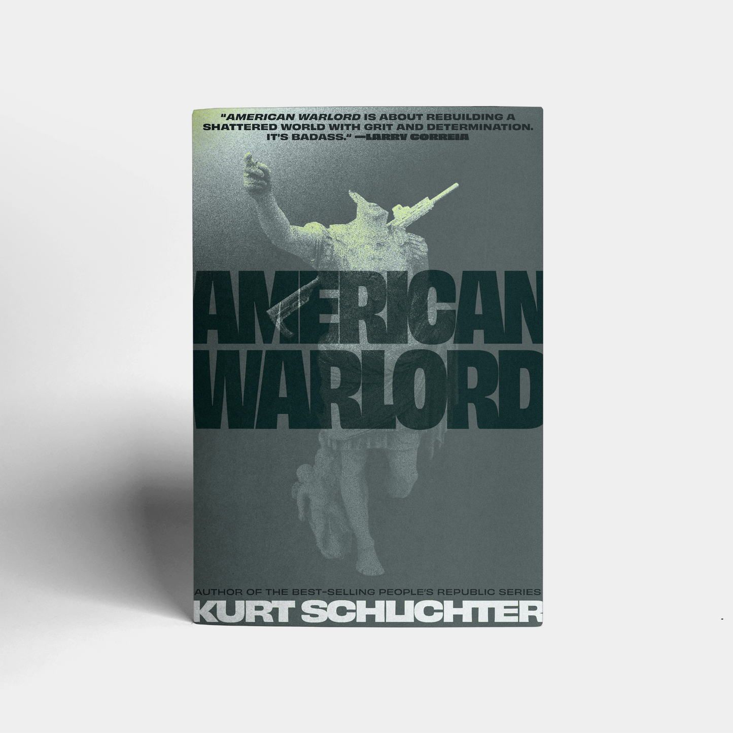 American Warlord by Kurt Schlichter — hardcover