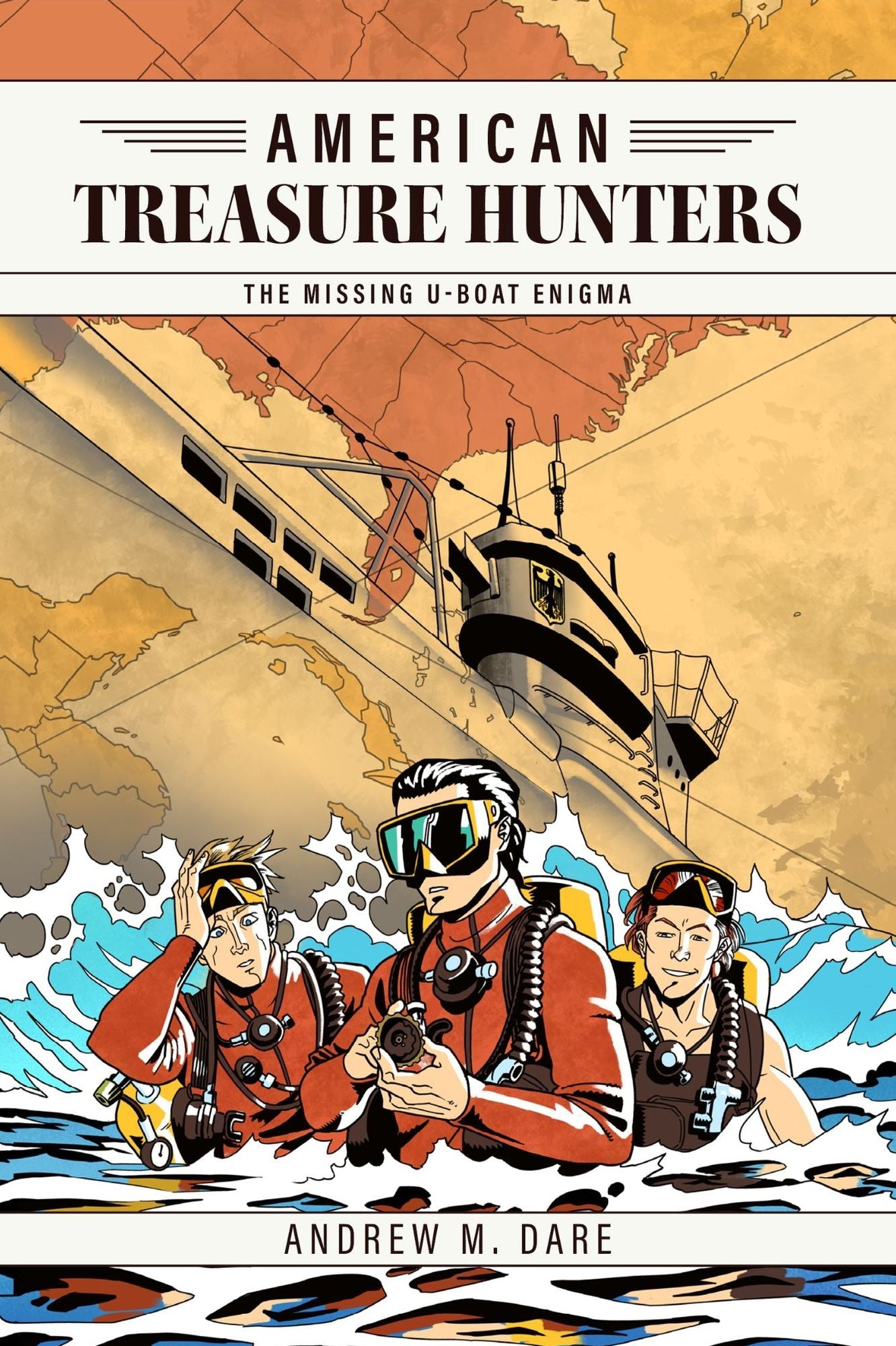 The Missing U-Boat Enigma by Andrew M. Dare — hardcover