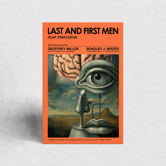 Last and First Men by Olaf Stapledon — trade paperback