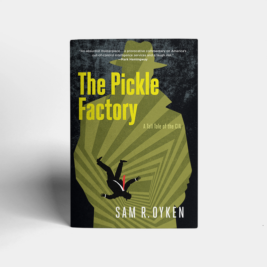The Pickle Factory by Sam R. OYKEN hardcover